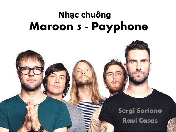 nhạc chuông payphone - maroon 5